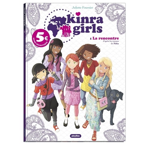 Kinra Girls Tome 1 La rencontre