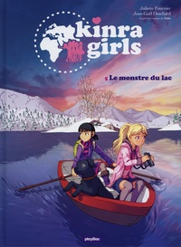Juliette Fournier et Jean-Gaël Deschard - Kinra Girls Tome 5 : Le monstre du lac.