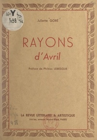Juliette Goré et Philéas Lebesgue - Rayons d'avril.
