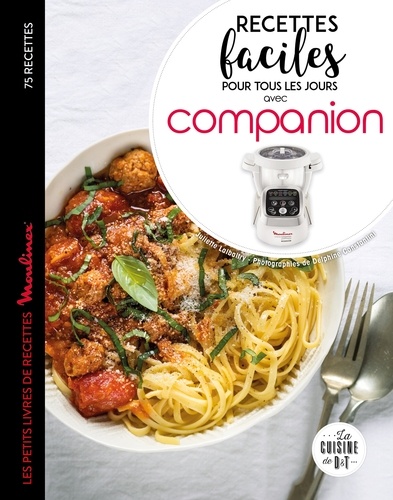 Recettes faciles pour tous les jours avec Companion