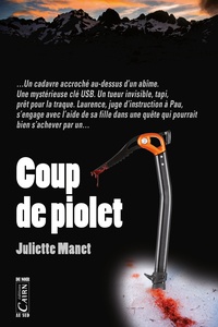 Juliette Manet - Coup de piolet.