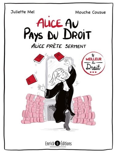 Alice au pays du droit. Alice prête serment