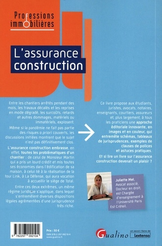 L'assurance construction. Panorama des règles communes et spécifiques applicables aux assurances construction