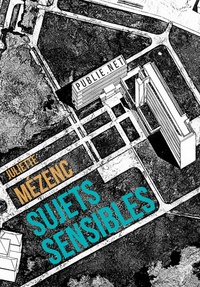 Juliette Mézenc - Sujets sensibles - enseigner aujourd'hui : et eux, ils en pensent quoi, ils sont qui ?.