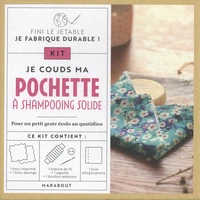 Fini le jetable, je fabrique durable ! Je couds ma pochette à shampooing solide
