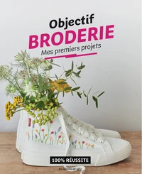 Objectif broderie