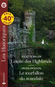 Manuel pdf à télécharger gratuitement L'étoile des Highlands ; Le tourbillon du scandale CHM DJVU iBook in French