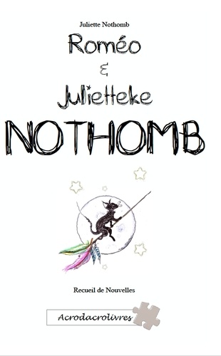 Juliette Nothomb - Romeo et Julietteke.
