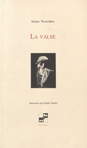 Juliette Noureddine - La valse.