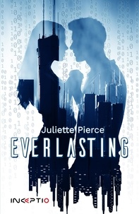 Juliette Pierce - Everlasting.