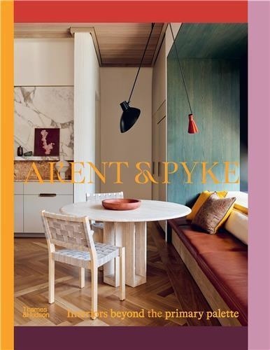 Juliette/pyke Arent - Arent & Pyke - Interiors beyond the primary palette.