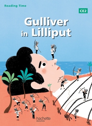 Gulliver in Lilliput. CE2