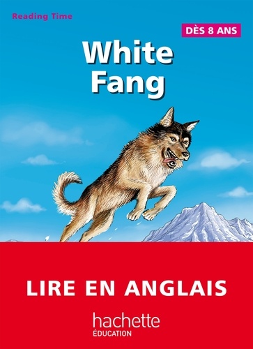 White Fang - Reading Time