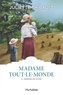 Juliette Thibault - Madame Tout-le-monde Tome 2 : Jardins de givre.