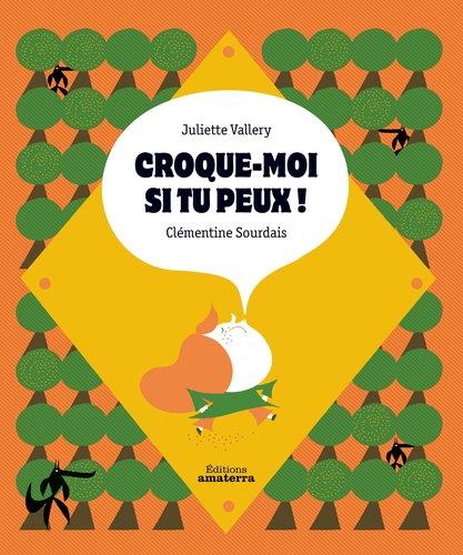 Croque-moi si tu peux !