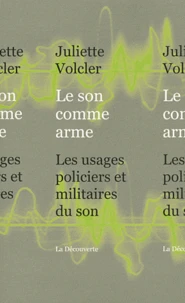 Le son comme arme