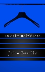  Julio Bonilla - En Daim NoirVeste.