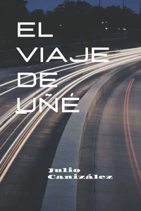 El Viaje de Uñé