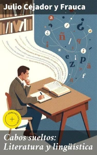 Cabos sueltos: Literatura y lingüística