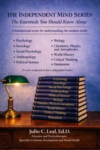 Essential Knowledge in Psychology, Sociology, Politics, Science, and Critical Thinking