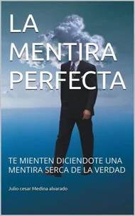 LA MENTIRA PERFECTA