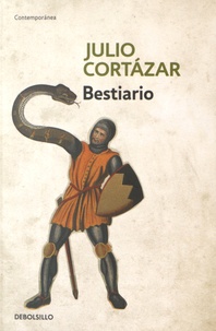 Julio Cortázar - Bestiaro.