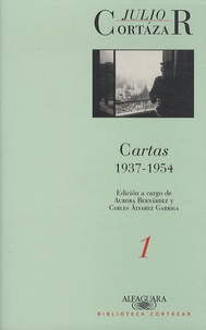 Julio Cortázar - Cartas - Volume 1, 1937-1954.