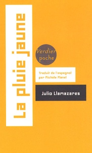 Julio Llamazares - La pluie jaune.