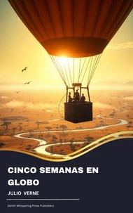 Cinco semanas en globo