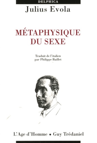 Julius Evola - Métaphysique du sexe.