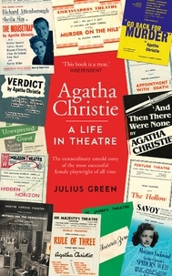 Julius Green - Agatha Christie: A Life in Theatre - Curtain Up.
