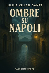 Ombre su Napoli
