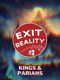 Julius Laitinen - Exit Reality IV - Kings &amp; Pariahs.