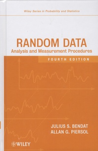 Julius-S Bendat et Allan-G Piersol - Random Data - Analysis and Measurement Procedures.