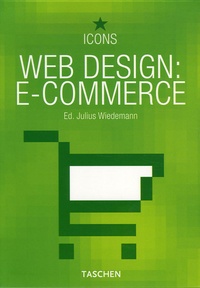 Julius Wiedemann - Web design : e-commerce - Edition français-anglais-allemand.