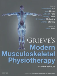 Grieve's Modern Musculoskeletal Physiotherapy