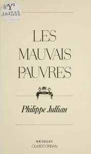 Les Mauvais pauvres...