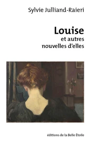 Louise et autres nouvelles d'elles
