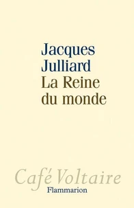 La reine du monde