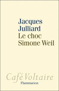 Le choc Simone Weil