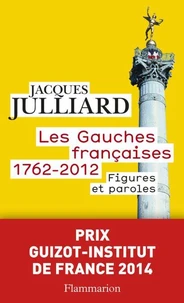Les gauches françaises 1762-2012