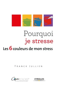 Pourquoi je stresse