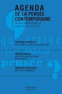 Agenda de la pensée contemporaine N° 19, Hiver 2010