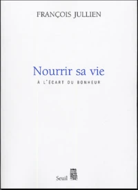 Nourrir sa vie