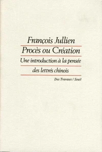 Procès ou création