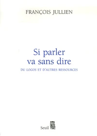 Si parler va sans dire