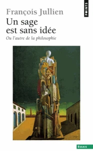 Un sage est sans idée
