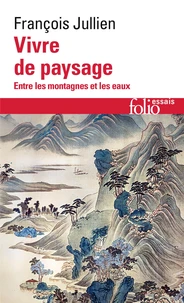 Vivre de paysage