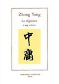  jullien francois - Zhong Yong ou La régulation à usage ordinaire.