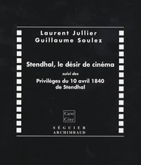 Stendhal, le désir de cinéma